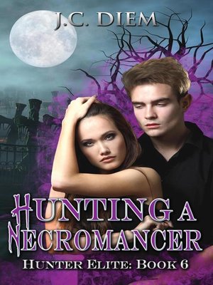 cover image of Hunting a Necromancer